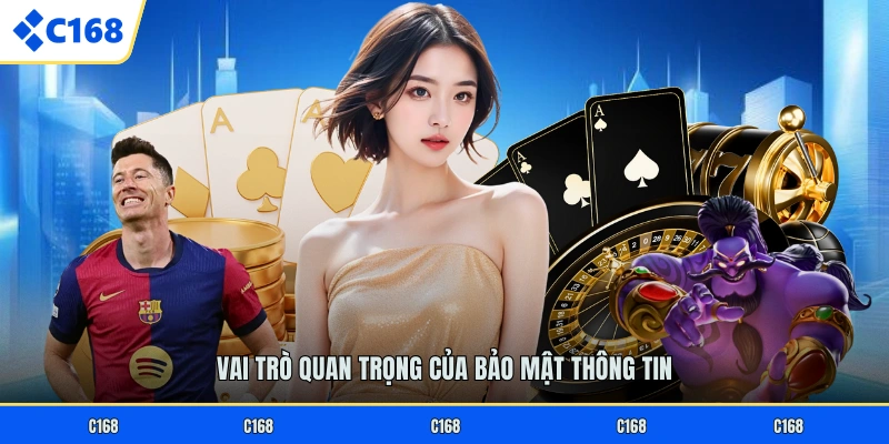 CHÍNH SÁCH BẢO MẬT Vai trò quan trọng của bảo mật thông tin